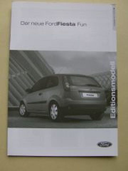 Ford Fiesta Fun Editionsmodell Oktober 2005