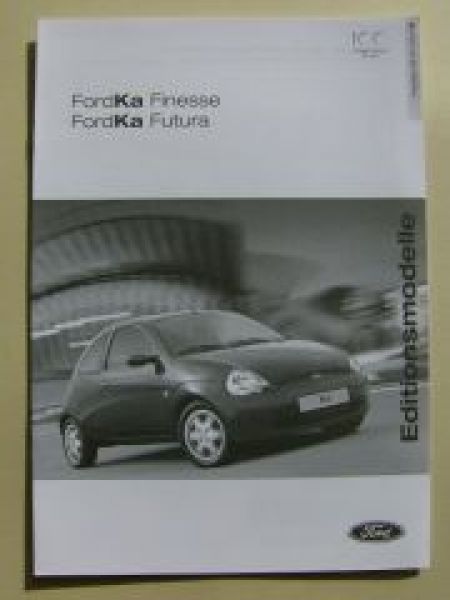 Ford Ka Finesse Futura März 2003 NEU