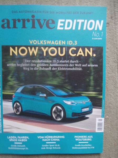 arrive edition Nr.1 VW ID.3 Sonderausgabe das Automagazin für die Mobiltät der Zukunft