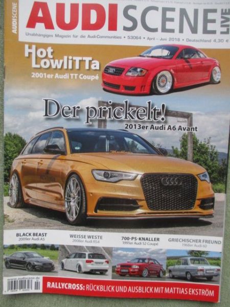 Audi Scene Live 2/2018 TT Coupe (8N),90 20V,A5 Quattro 2.0TFSI,68iger Audi 60,S4 Avant,A6 (4G) 3.0TDI,S2 Coupé,72iger Audi 80