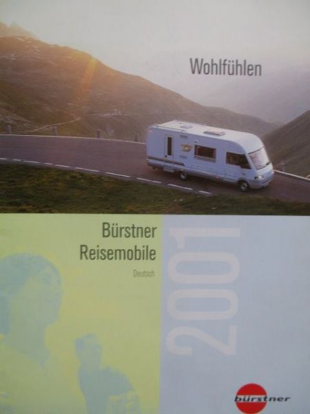 Bürstner Reisemobile A530 A532 A535 A536A572 A576,A642 A645 A647 A747,T595 T603,T600-T627,I542-I647 9/2000