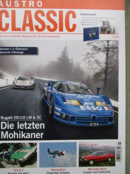Austro Classic 5/2020 Bugatti EB110 LM & SC, FEI X-3,Mercedes Benz E-Klasse Coupés & Cabrioles +C123 C124,C208,C209