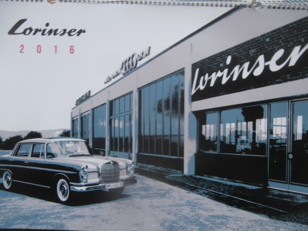 Lorinser Mercedes Benz Kalender 2016 42x59cm W123 Coupé BR205,C218,R231,W124,R129,G-Modell