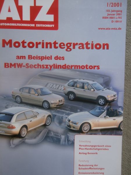 Automobil Technische Zeitschrift 1/2001 Motorintegration am Beispiel des BMW 6-Zylindermotors