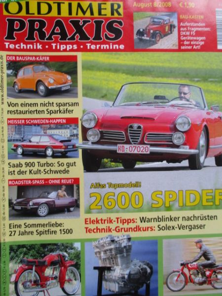 Oldtimer Praxis 8/2008 Alfa 2600 Spider, Saab 900 Turbo,VW 1200A Sparkäfer,Triumph Spitfire 1500,
