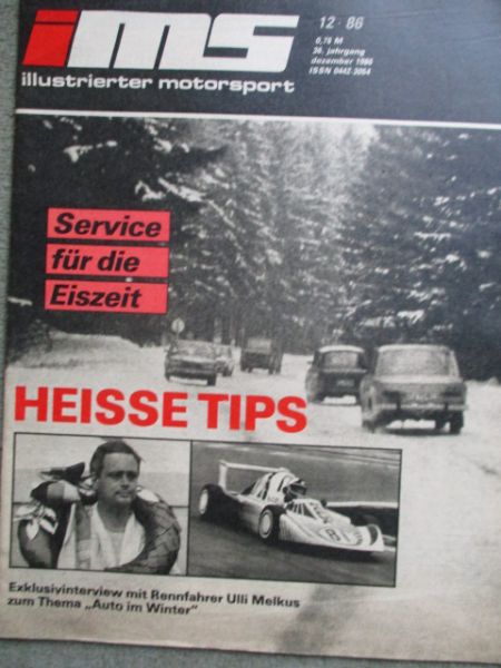 illustrierter motorsport 12/1986 Exklusivinterview mit Rennfahrer Ulli Melkus,IFMA Köln