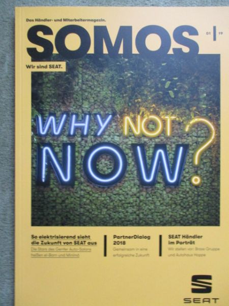 Seat Somos +Cupra 1/2019 Mitarbeitermagazin Formentor, elektrisierende Zukunft