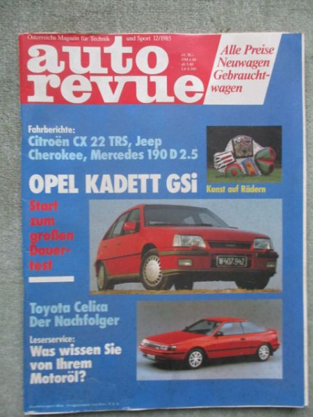 auto revue 12/1985 Opel Kadett E GSi,Toyota Celica,Citroen CX 2.2TRS,Jeep Cherokee Turbodiesel,