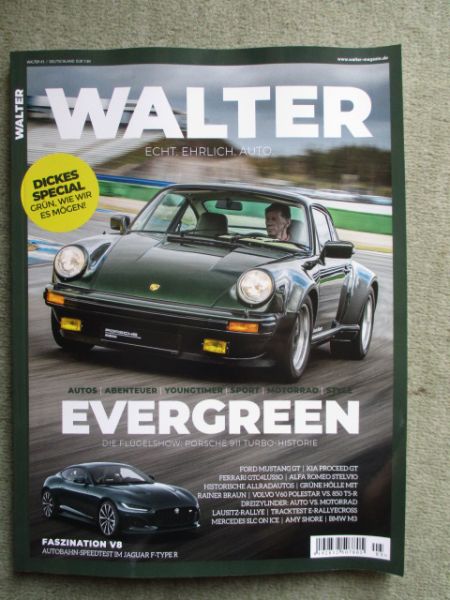 Walter Echt Ehrlich Auto Nr.5 Evergreen Porsche 911 Turbo Historie,Jaguar F-Type R,Alfa Romeo Stelvio,