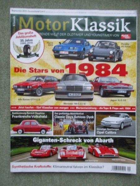 Motor Klassik 9/2019 Abarth 1000 Sport 2000 Sport Spider +3000,Opel Calibra,Restaurierung Renault Dauphine