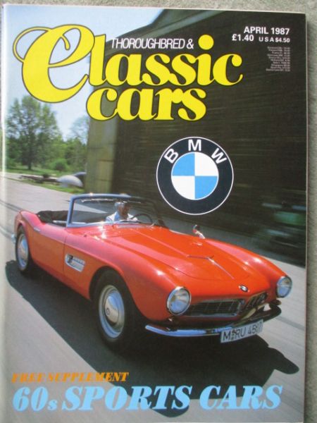 Thoroughbred & Classic Cars 4/1987 Audi 80 Typ89,Bristol Cars,Lister,BMW M1 E26,507 Roadster,328 MM