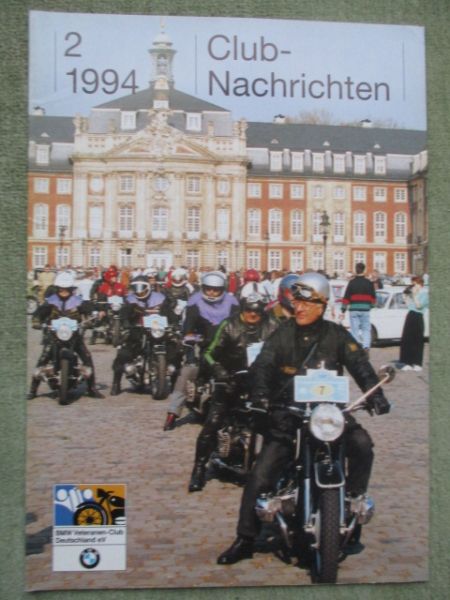 BMW Clubnachrichten 2/1994 Mobile Tradition,39. ASC Schnauferlfahrt Regensburg,
