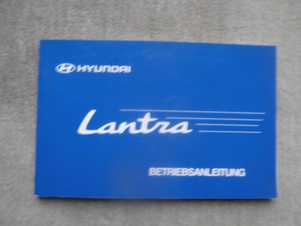 Hyundai Lantra Betriebsanleitung Deutsch Limousine Wagon 1.5l 1.6 1.8 2.0 1996
