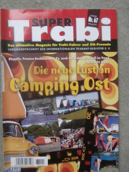 Super Trabi Nr.67 die neue Lust an Camping Ost,zu Besuch bei den Knadderkisten in Wolgast,