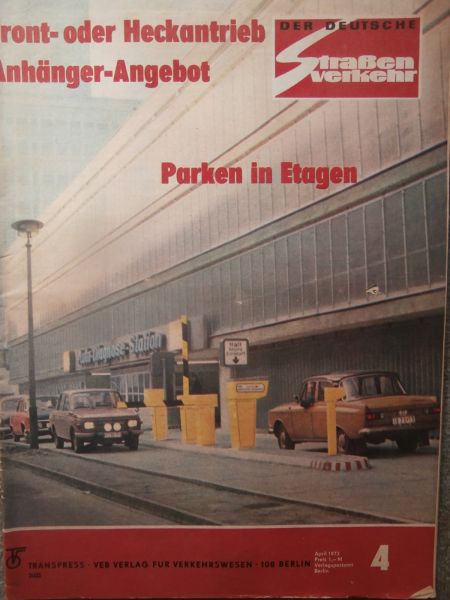 Der Deutsche Straßenverkehr 4/1973 Motorad ketten,Einachs Hänger im IFA Angebot,