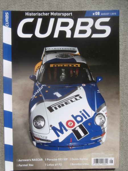 CURBS Historischer Motorsport Nr.8 August 2015 Porsche 993 VIP,Lotus 69 F2,