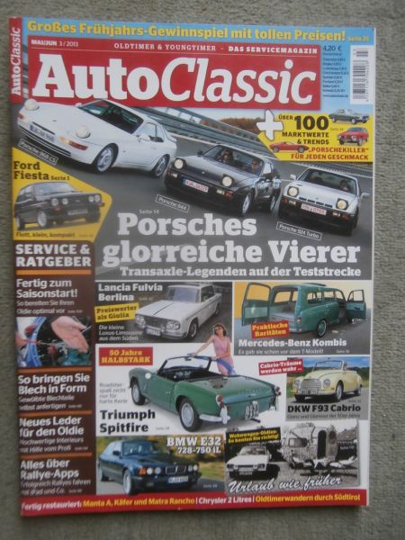 AutoClassic 3/2013 968CS vs. 944 vs. 924 turbo,Fiesta Mk1,Lancia Fulvia Berlina, DKW F93 Cabrio, BMW E32,