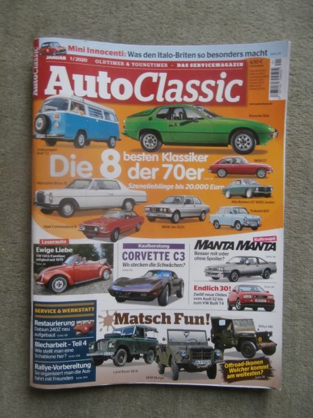 AutoClassic 1/2020 Mini Innocenti,VW T2, BMW 3er E21, MGB GT,924, Kaufberatung Covette C3, Opel Manta B GSi,LR 88,DKW Munga