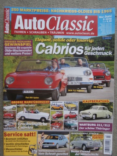 AutoClassic 3/2010 Fiat 850 Spider vs. DKW F12 Roadster vs. MG Midget,Wartburg 311/312,Ford Osi