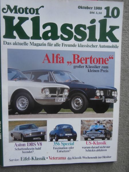 Motor Klassik 10/1989 Alfa 2000 GTV und GTA Junior,Aston DBSV8,Porsche 356 Spezial,