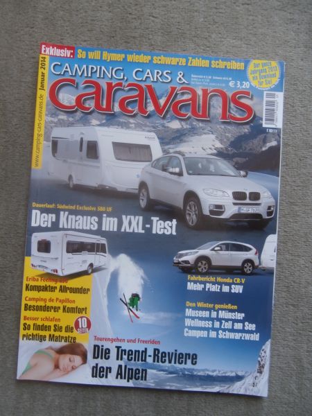 camping,cars & caravans 1/2014 Knaus Südwind Exclusive 580UF,Honda CR-V,Eriba Feeling 450,Subaru Impreza,BMW X6