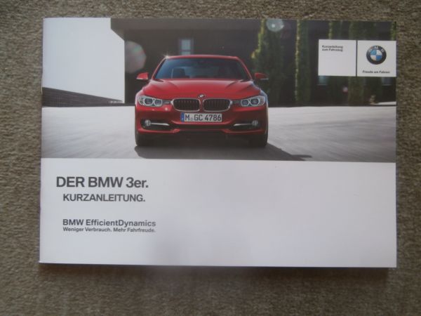 BMW 3er F30 Kurzanleitung F31 Februar 2013