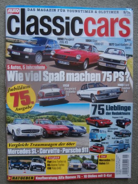 Autozeitung classiccars 9/2018 Peugeot 205XS vs. Glas 1300GT vs. Kadett C Aero,Borgward Isabella TS,Ford Taunus 1.6