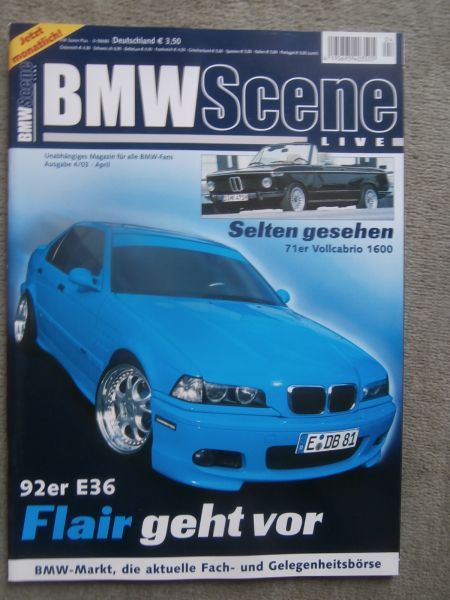 BMW Scene Live 4/2003 1600 Vollcabrio,320 E21,M3 E30, 735iA E32, 700 Coupé,X-Raid X5 E53