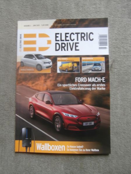 Electric Drive 3/2020 Ford Mach-E,Opel Vivaro-E,MiniCooper SE, Renault Twingo Z.E.,Wallboxen zu Hause
