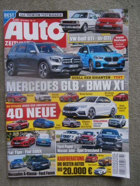 Auto Zeitung 14/2020 BMW X1 vs. GLB,Puma vs. Juke und Crossland X,VW Golf GTI Typ17 vs. VIII,Fiat 500X,Tipo,Focus vs. A-KLasse