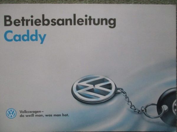 VW Caddy Betriebsanleitung Benzin/Diesel 1991