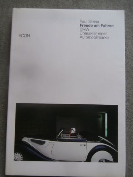ECON Paul Simsa Freude am Fahren BMW Charakter einer Automobilmarke 1983