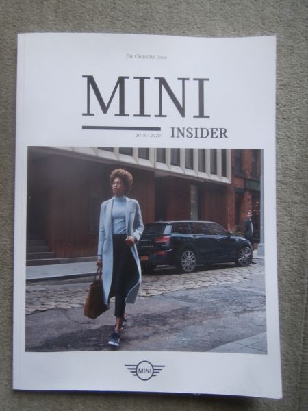 Mini Insider The Character Issue 2019/2020 neue Clubman,Electric, Mini Cabrio, +John Cooper Works +Countryman +Heritage