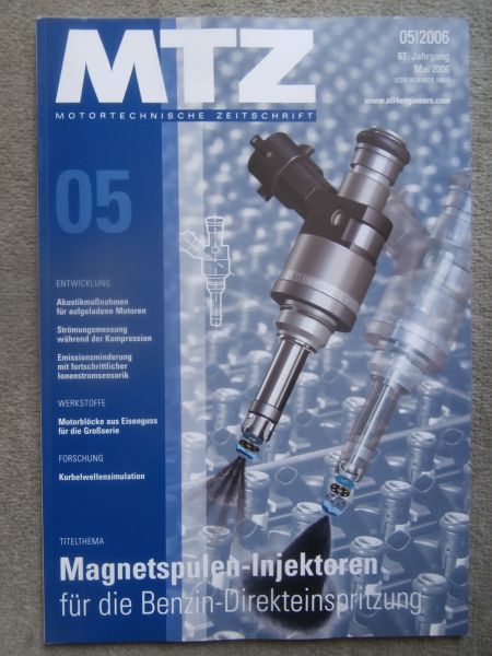 Motortechnische Zeitschrift 5/2006 Akustikmaßnahmen für aufgeladene Motorn,Motormanagement Diesel Kaltstartsystem ISS
