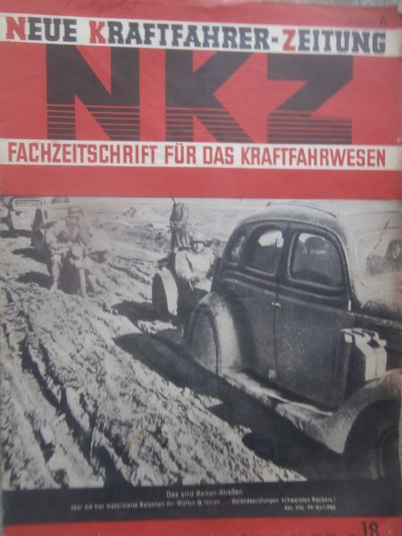 Neue Kraftfahrer Zeitung Nr.18/1941 das sind Balkan Straßen