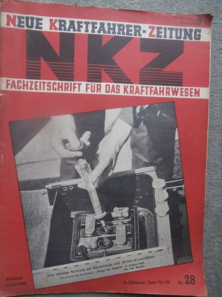 Neue Kraftfahrer Zeitung Nr. 28/1939 Pflege der Batterie,das Wohnwagenproblem