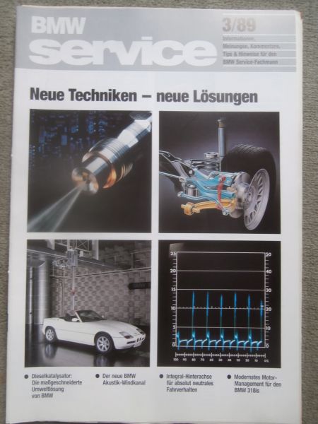 BMW service Informationen 3/1989 Z1 im Windkanal,318is E30, Dieselkatalysator M21