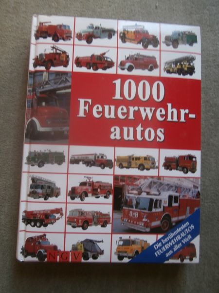 NGV 1000 Feuerwehrautos als aller Welt Chubb Protector +DAF FF2505 DH S445,Poederlbuswagen PB DAF FA 2100 DH-445