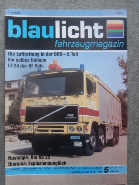blaulicht fahrzeugmagazin 10/1986 BMW 524td E28 ELW,Hella Warnsystem RTK 4SL,Volvo F12 8x4 Rusterholz Schweiz Aufbau