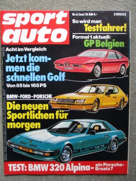 sport auto 6/1976 VW Golf Tuningübersicht,Lotus, BMW 320i Alpina E21,