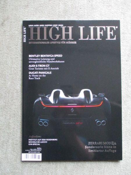 High Life Herbst 2020 Ferrari Monza,Ducati Panigale,Audi E-tron GT,Bentley Bentayga Speed