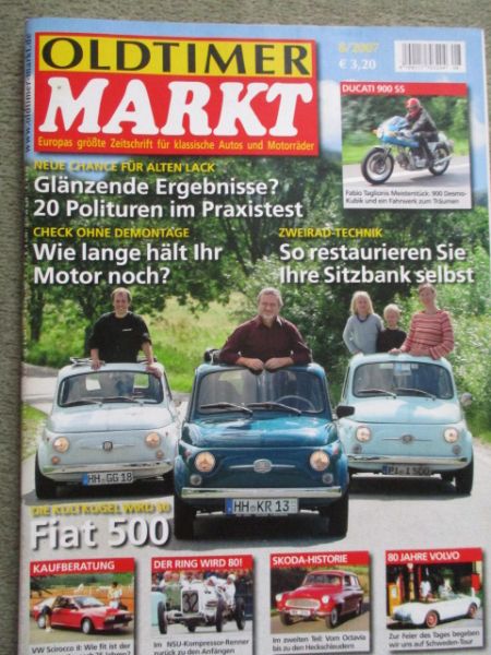 Oldtimer Markt 8/2007 Fiat 500,Kaufberatung VW Scirocco II,Ducati 900SS,Iso Grio,