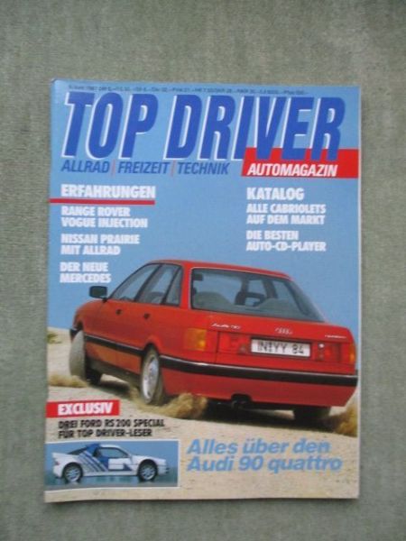 Top Driver 6/1987 Audi 90 quattro Typ89,Ford RS200, Range Rover Vogue Injection,Nissan Prairie,Jaguar XK140,