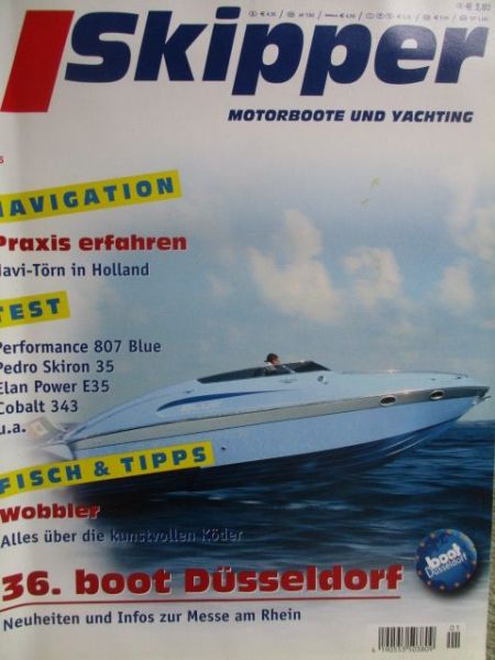 Skipper 1/2005 Performance 807 Blue,Pedro Skiron 35, Elan Power E35,Regal 1800 LSR,Raniera Sea Lady