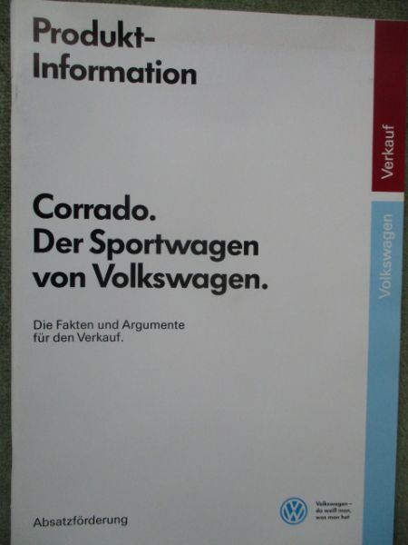 VW Corrado Typ53i Prodluktinformation Fakten Argumente für den Verkauf Juli 1988 intern