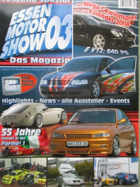 autoszene spezial Essen Motor Show 2003 Wiesmann,Harge E60,irmscher,Brabus E-Klasse W211 E V12,