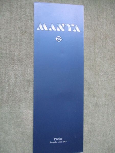 Opel Manta GT/J CC GT/J Berlinetta CC Berlinetta GT/E CC GT/E Juli 1983