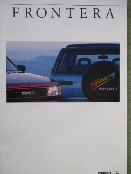 Opel Frontera +Sport 2.0l 85kw +2.4i 92kw +2.3l Turbo-Dieselmotor 74kw Katalog November 1991