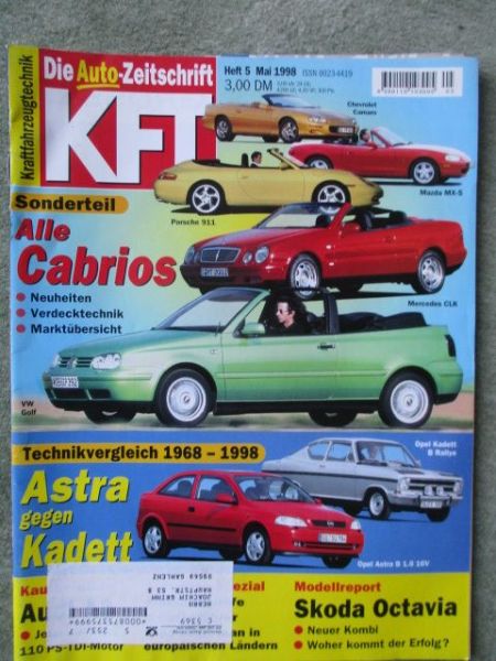 kft die Autozeitschrift 5/1998 Opel Kadett B Rallye vs. Astra G 1.6 16V,Modellreport Skoda Octavia,BMW 318i E46,