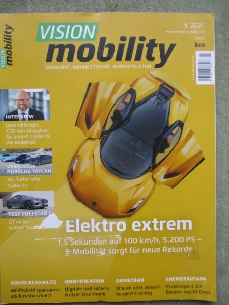 Vision mobility 1-2021 Elektro extrem, Vergleich Porsche Taycan, Polestar1,Mini Cooper SE,XC40T2 vs. B4,